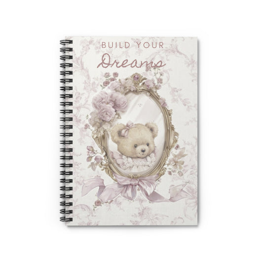 Ruled Spiral Notebook — "Build Your Dreams" Vintage Teddy Journal